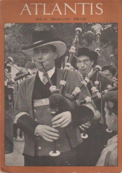 Atlantis. Länder, Völker, Reisen; XXIII. Jahr, Heft 10, Oktober 1951.