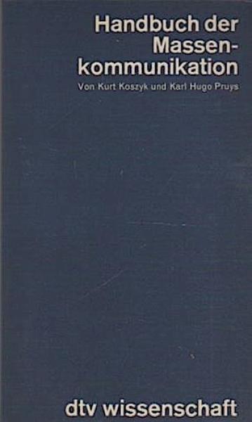 Handbuch der Massenkommunikation.