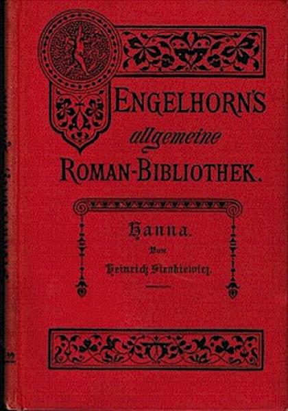 Hanna. Roman (= Engelhorn's Romanbibliothek. Eine Auswahl der besten modernen Romane aller Völker. Dritter Jahrgang, Bd. 22).
