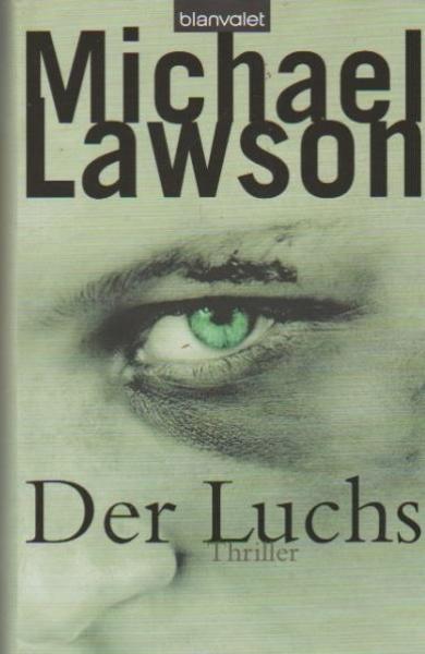 Der Luchs.