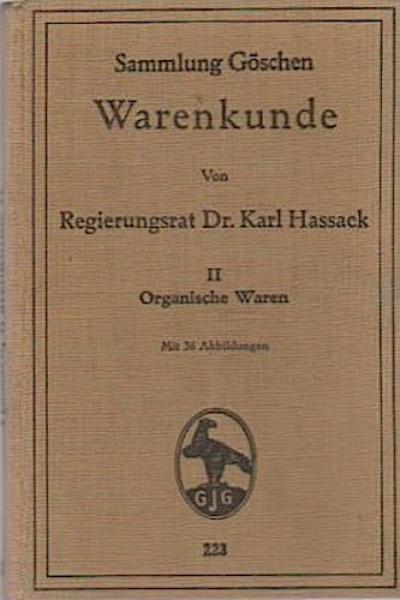 Warenkunde; Teil: 2., Organische Waren.