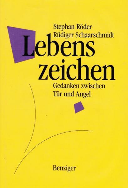 Lebenszeichen : Gedanken zwischen Tür und Angel.