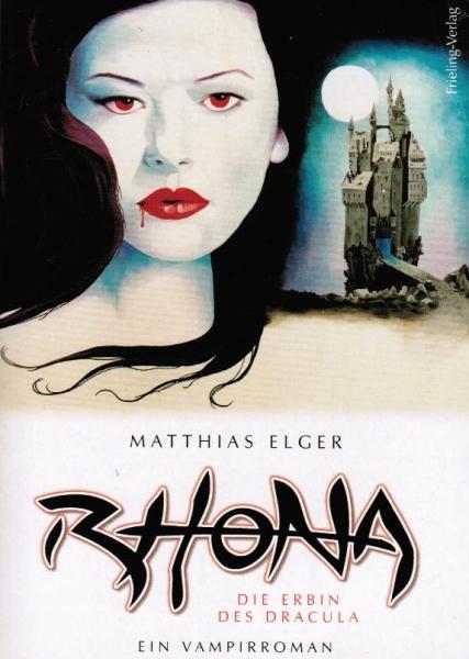 Rhona, die Erbin des Dracula : ein Vampirroman.