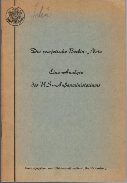 Die sowjetische Berlin-Note : Eine Analyse d. US-Außenministeriums