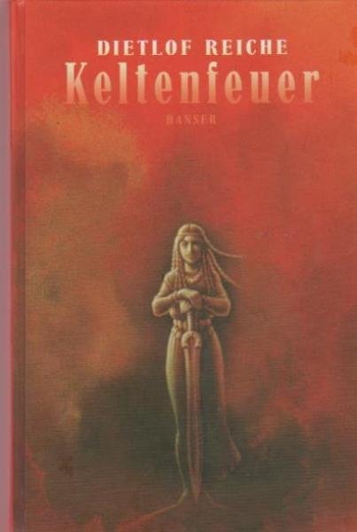 Keltenfeuer : Roman.