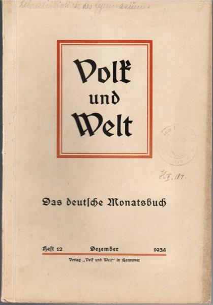 Volk und Welt. Das deutsche Monatsbuch; Heft 12, Dezember 1934