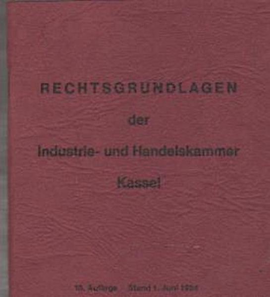 Rechtsgrundlagen der Industrie- und Handelskammer Kassel.