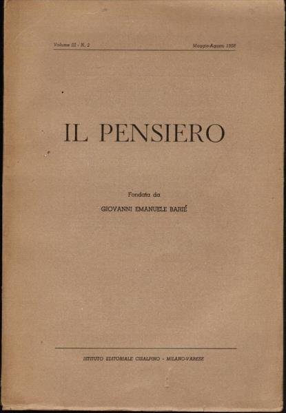 Il Pensiero; Vol. 3, N. 2, Maggio-Agosta 1958. Darin: Martin Heidegger, Vom Wesen und Begriff der [Physis]. Aristoteles Physik B 1.
