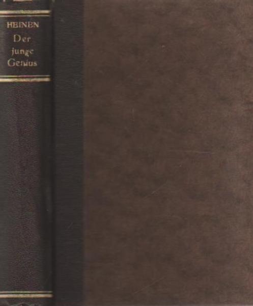 Der junge Genius : Johann Gregor Mendel ; Ein biogr. Roman.