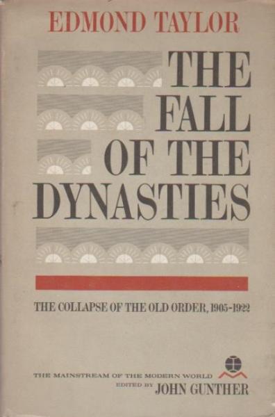 The Fall of the Dynasties.