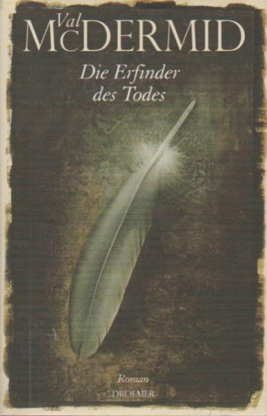 Die Erfinder des Todes : Roman.