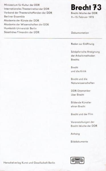 Brecht 73 [dreiundsiebzig] : Brecht-Woche d. DDR, 9. - 15. Febr. 1973; Dokumentation.