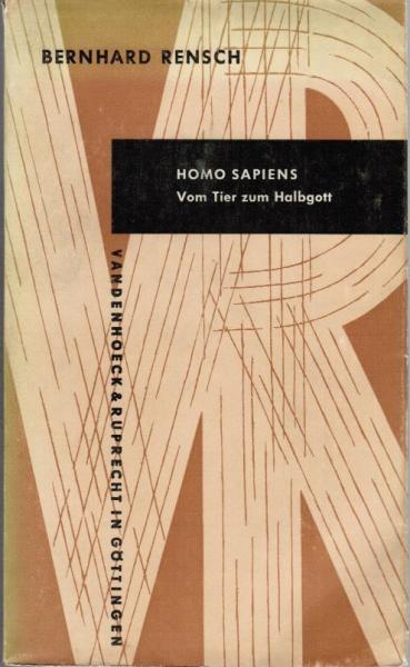 Homo sapiens : Vom Tier zum Halbgott.