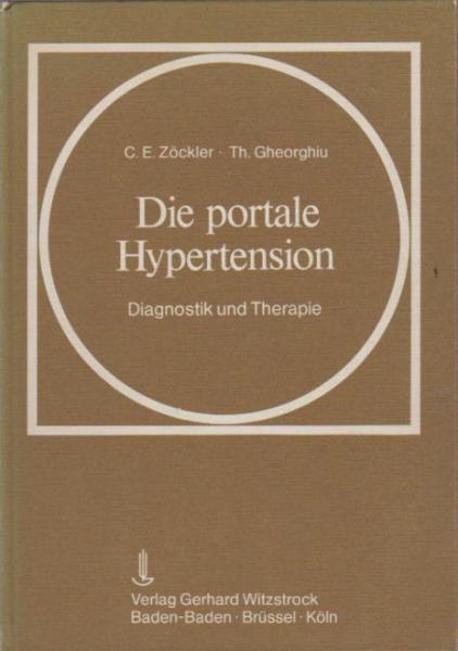 Die portale Hypertension: Diagnostik und Therapie.