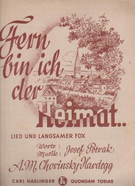Fern bin ich der Heimat.