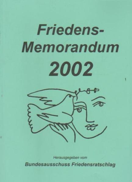 Friedens - Memorandum 2002.