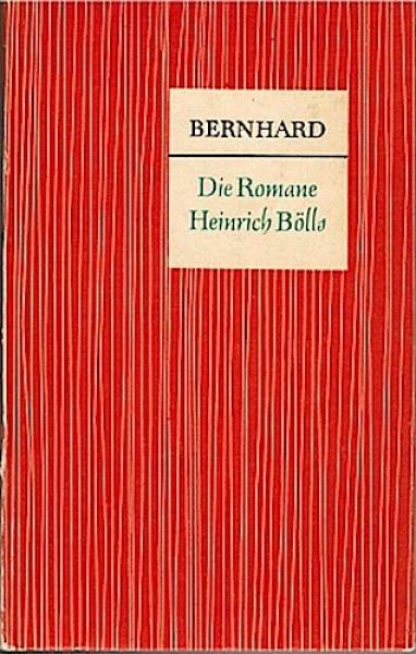 Die Romane Heirich Bölls. Gesellschaftskritik und Gemeinschaftsutopie;