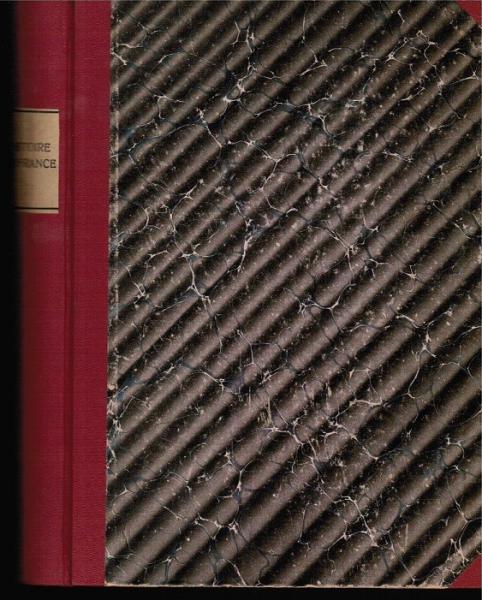 Encyclopedie Par L'image. 6 Teile (in einem Buch): 1.: Histoire de France; 2.: Jeanne d'Arc; 3.: Louis XIV; 4.: Le XVIII Siècle; 5.: La Révolution Francaise; 6.: La grande Guerre 1914-1918