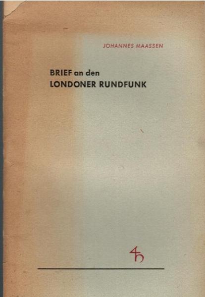 Brief an den Londoner Rundfunk.