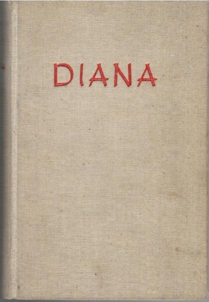 Diana : Mein Leben, meine Liebe, mein Schicksal.