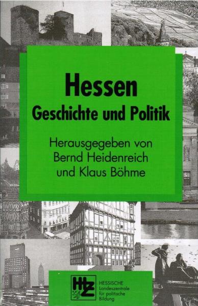 Hessen - Geschichte und Politik.