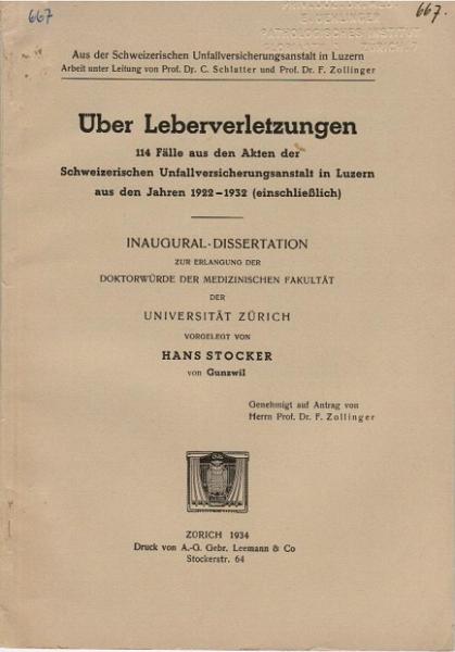 Über Leberverletzungen. 114 Fälle aus den Akten der Schweizerischen Unfallversicherungsanstalt in Luzern aus den Jahren 1922-1932 (einschliesslich) (Univ., Diss).