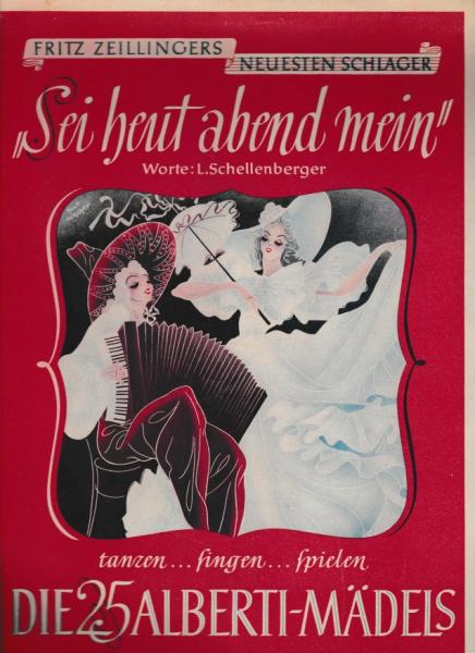 Fritz Zeillingers Neuesten Schlager "Sei heut abend mein".