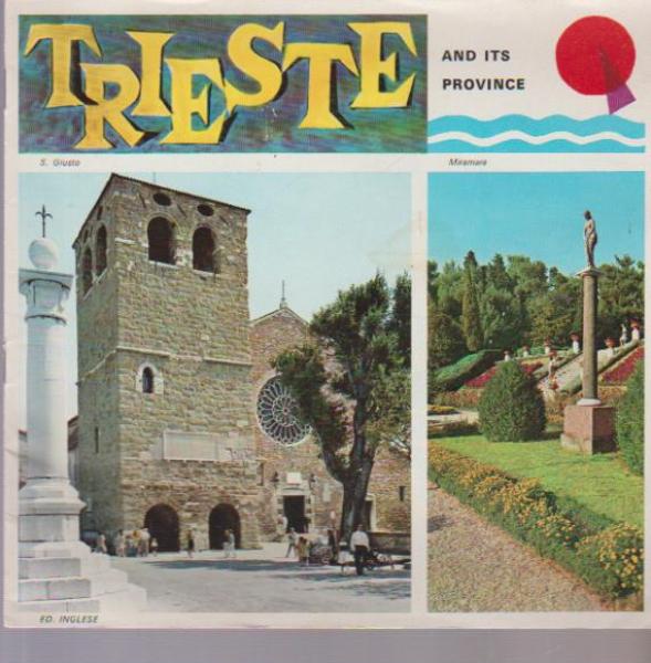Trieste and its Province.