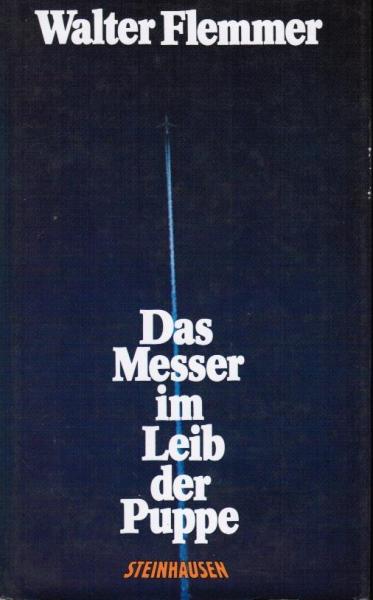 Das Messer im Leib der Puppe : Roman.