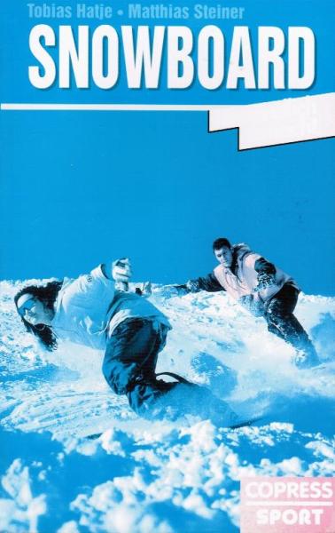 Snowboard verständlich gemacht.