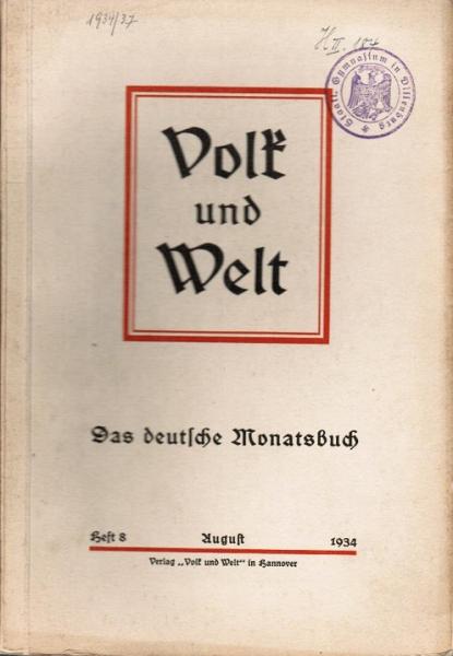 Volk und Welt. Das deutsche Monatsbuch; Heft 8, August 1934