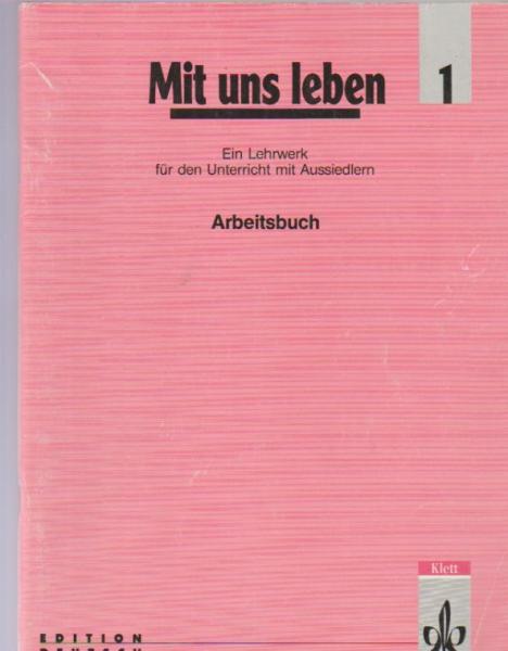 Mit uns leben; Teil: 1.