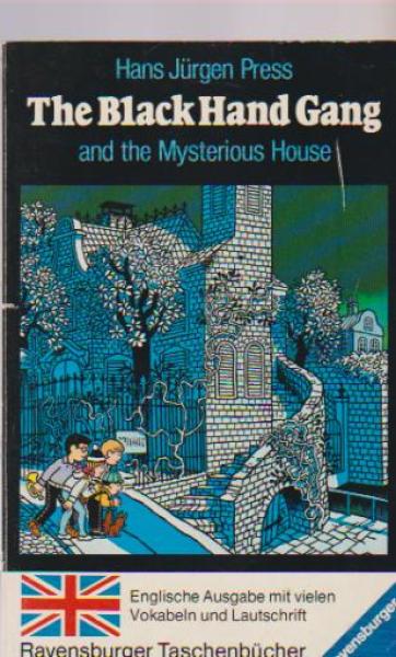 The Black Hand Gang and the mysterious house.