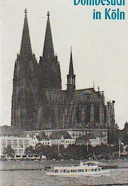 Ein Dombesuch in Köln