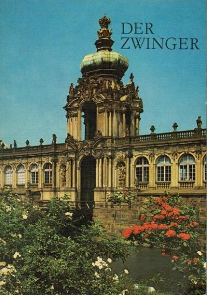 Der Zwinger.