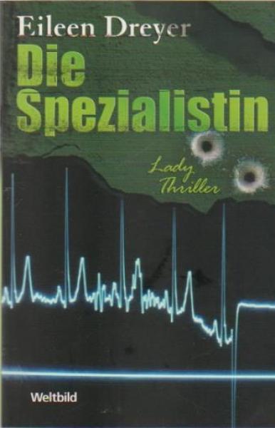Die Spezialistin.