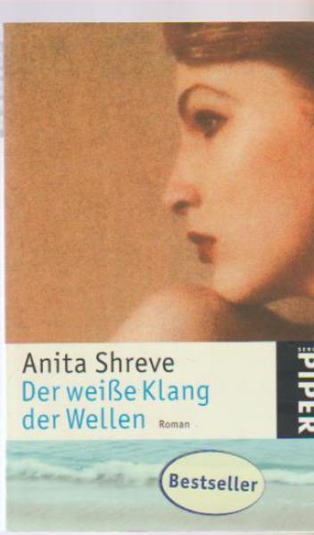 Der weiße Klang der Wellen : Roman.