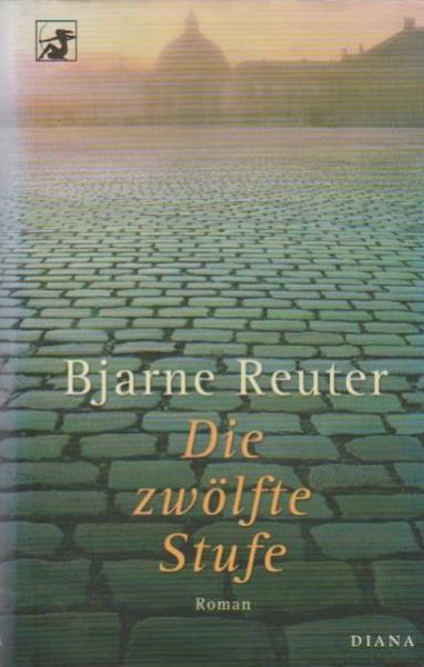 Die zwölfte Stufe : Roman.