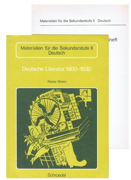 Materialien für die Sekundarstufe 2, Deutsch; 1.: Deutsche Literatur 1900-1930; 2.: Methodische Hinweise zum Kursheft "Deutsche Literatur 1900-1930".