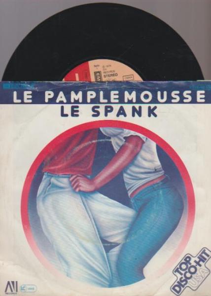 Le Pamplemousse - Le Spank - AVI Records - 1C 006-60 589, EMI Electrola - 1C 006-60 589