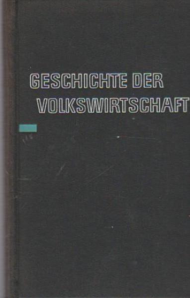 Einführung zur Geschichte der Volkswirtschaft.