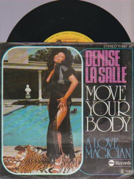 Denise LaSalle - Move Your Body - ABC Records - 11 867 AT.