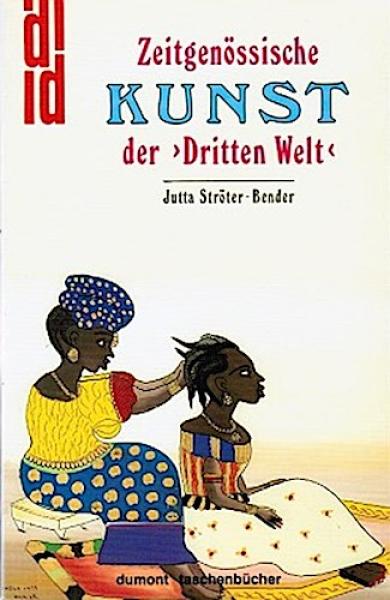 Zeitgenössische Kunst der "Dritten Welt" : Äthiopien, Australien (Aboriginals), Indien, Indonesien, Jamaica, Kenia, Nigeria, Senegal und Tanzania.