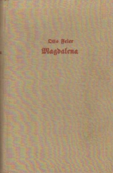 Magdalena : Roman e. armen Mädchens.