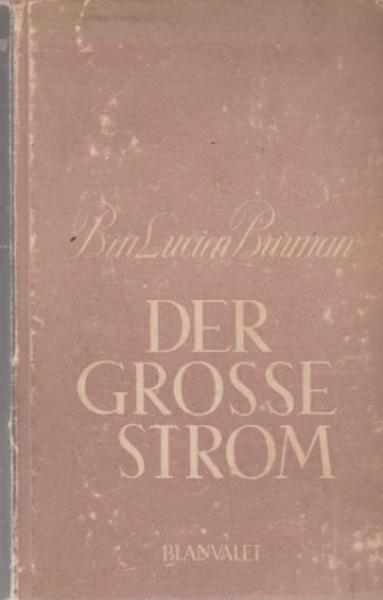 Der grosse Strom : Roman.