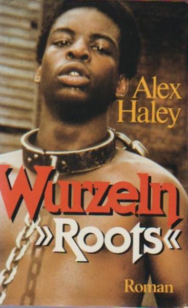 Wurzeln : Roman = "Roots".