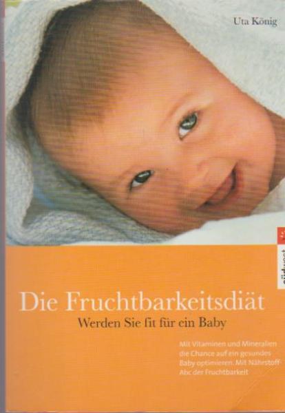 Die Fruchtbarkeitsdiät.